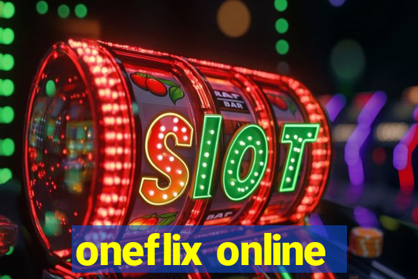 oneflix online