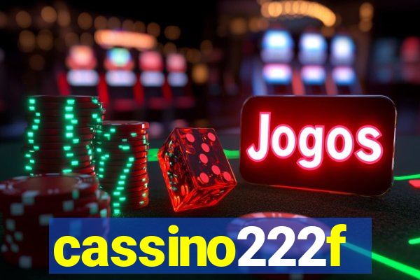 cassino222f