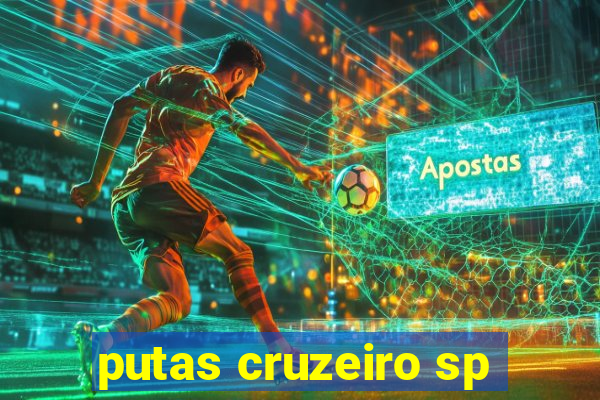 putas cruzeiro sp