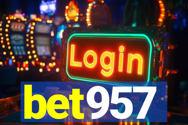 bet957