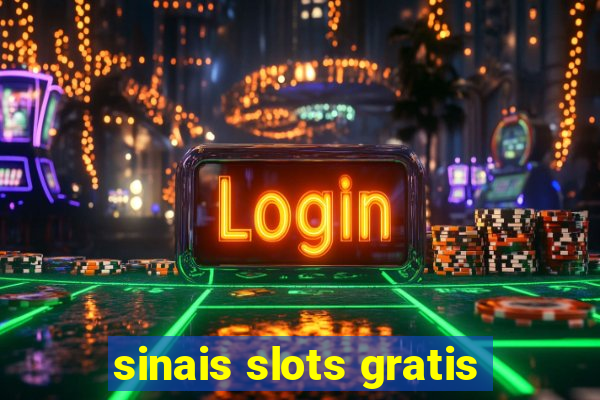 sinais slots gratis