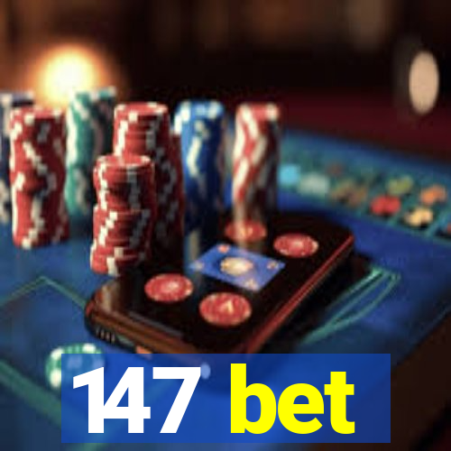 147 bet