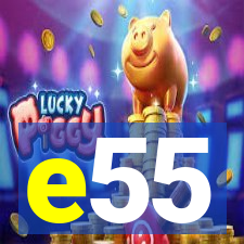 e55