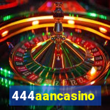 444aancasino