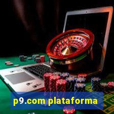 p9.com plataforma