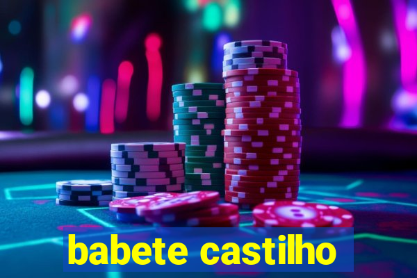 babete castilho