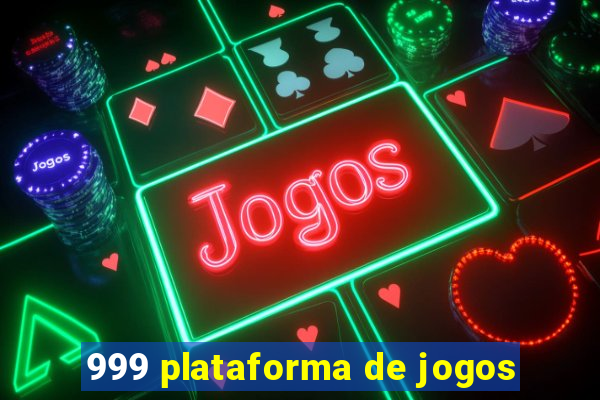 999 plataforma de jogos