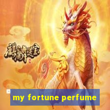 my fortune perfume