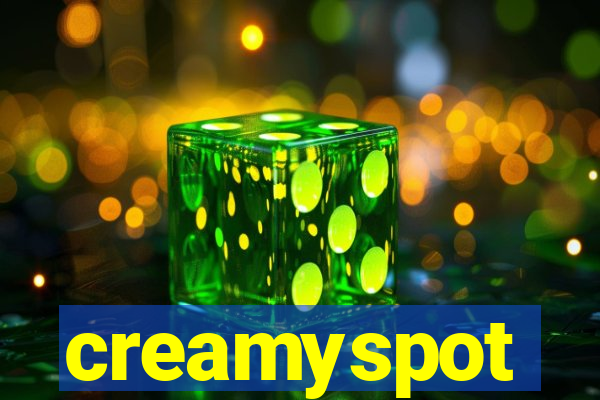 creamyspot