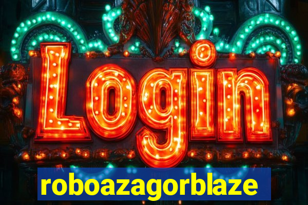 roboazagorblaze