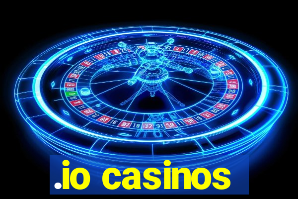 .io casinos