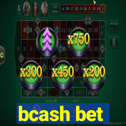 bcash bet