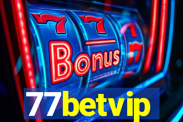 77betvip