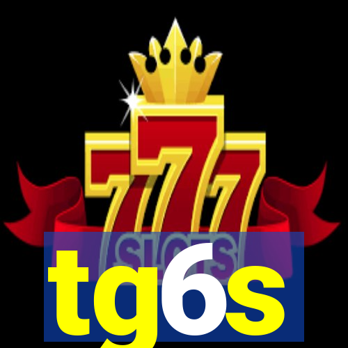 tg6s