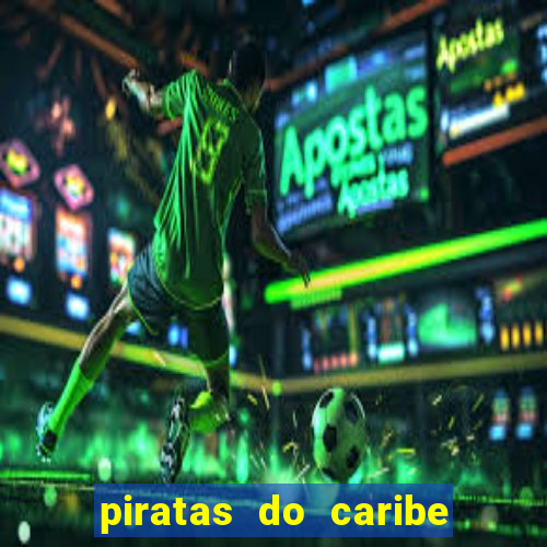 piratas do caribe 3 filme completo dublado topflix