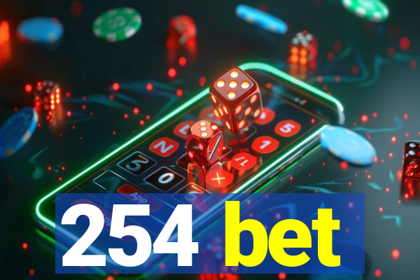 254 bet