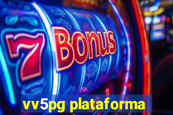 vv5pg plataforma