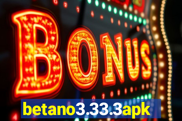 betano3.33.3apk