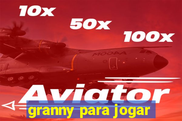 granny para jogar