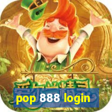 pop 888 login