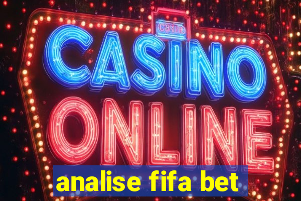 analise fifa bet