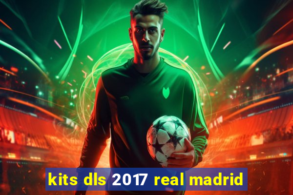 kits dls 2017 real madrid