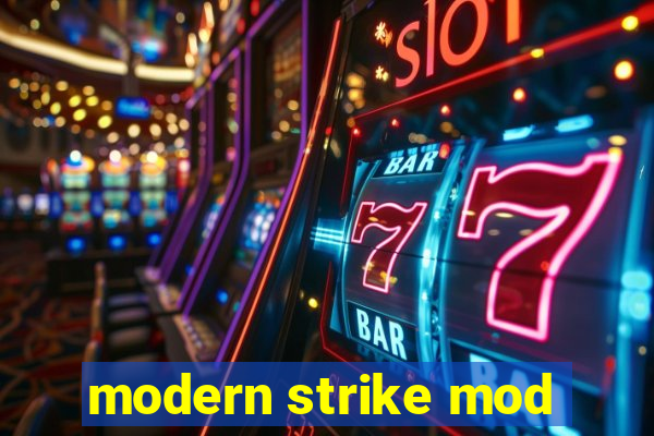 modern strike mod