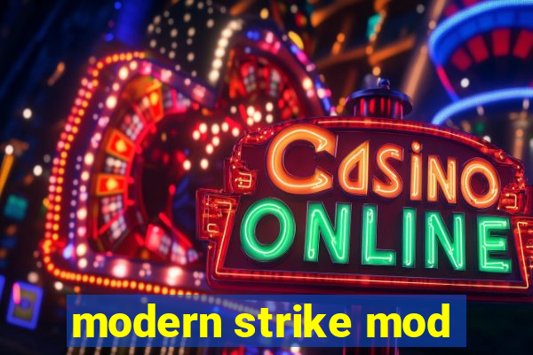 modern strike mod