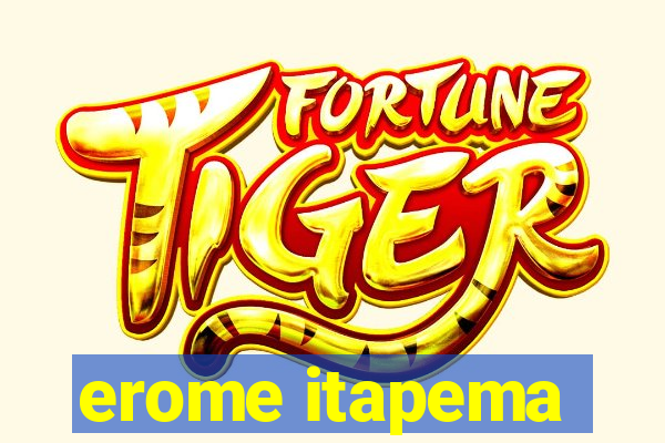 erome itapema