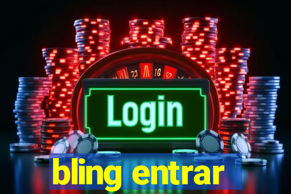 bling entrar