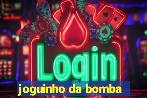 joguinho da bomba