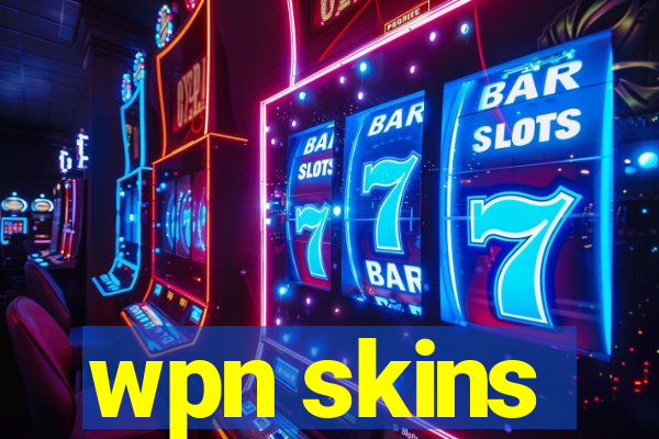 wpn skins