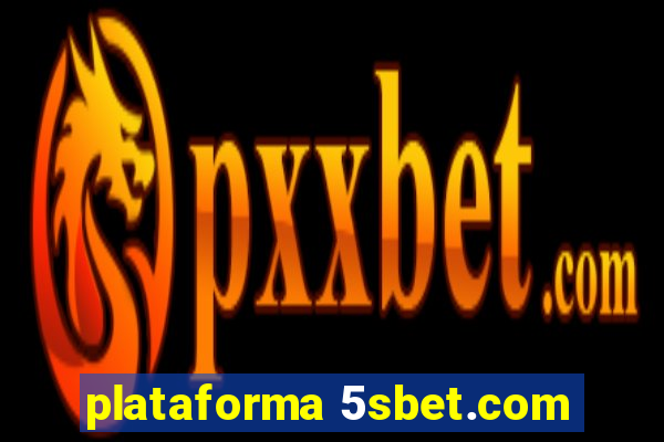 plataforma 5sbet.com