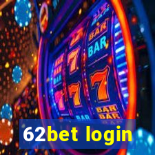 62bet login