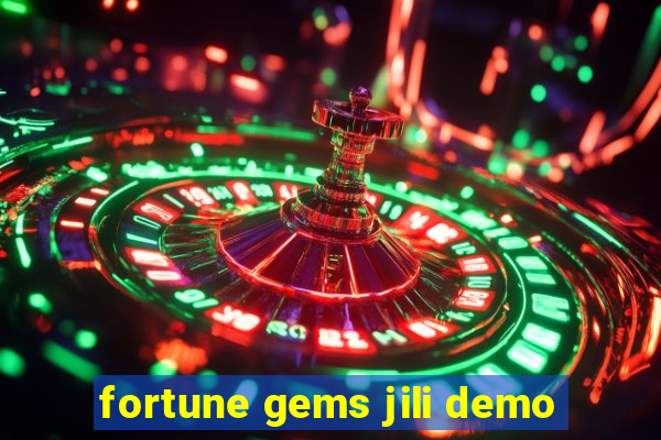 fortune gems jili demo