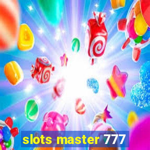 slots master 777