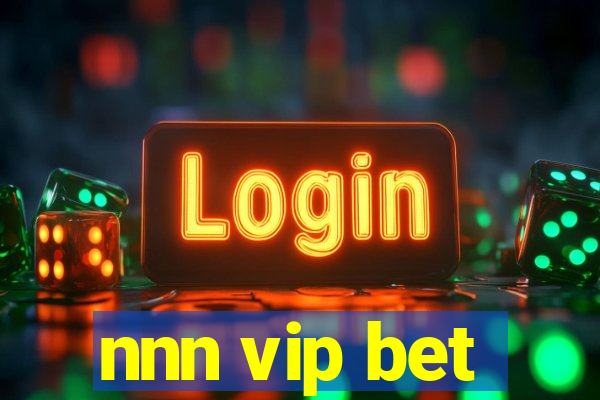 nnn vip bet