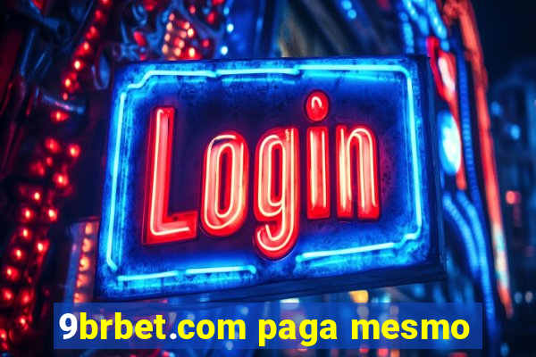 9brbet.com paga mesmo