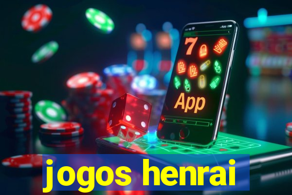 jogos henrai