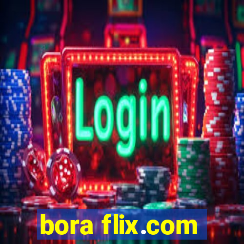 bora flix.com