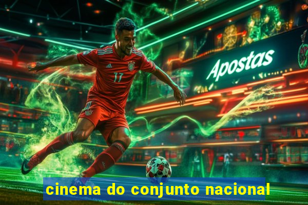 cinema do conjunto nacional