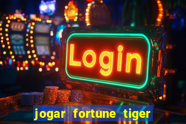 jogar fortune tiger 2 demo