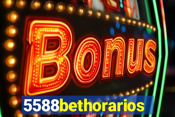 5588bethorarios