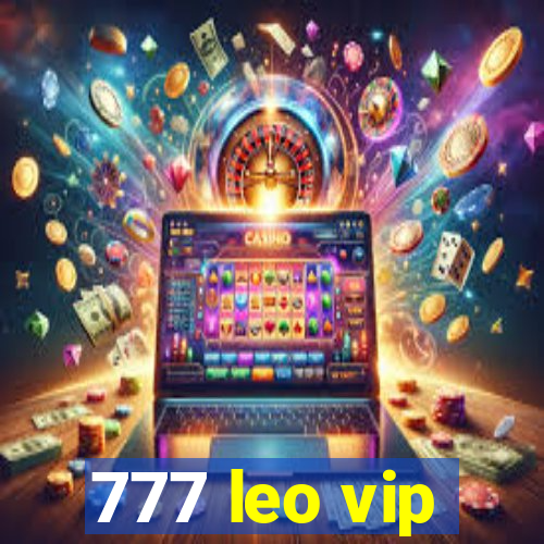 777 leo vip