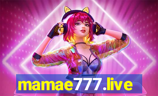 mamae777.live