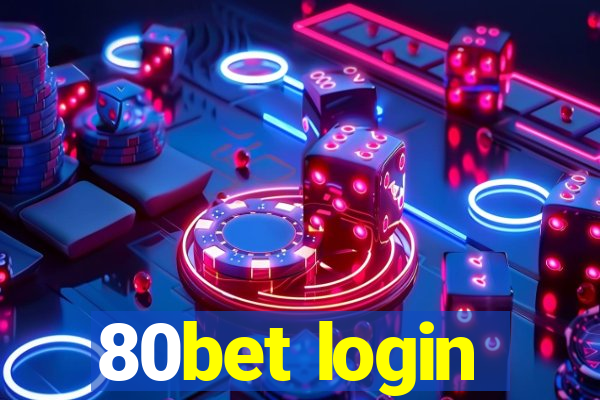 80bet login