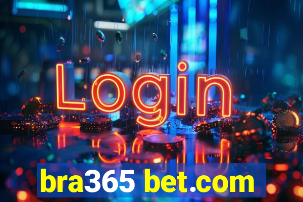 bra365 bet.com