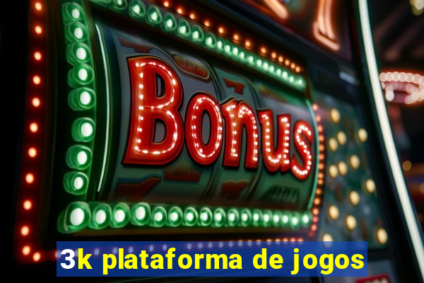 3k plataforma de jogos