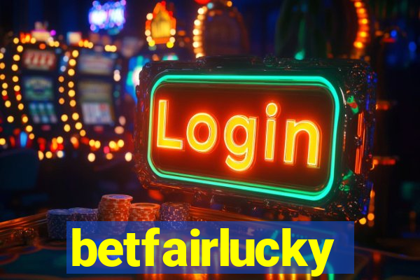 betfairlucky