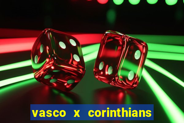 vasco x corinthians primeiro turno